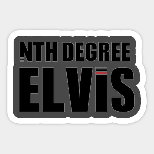 NTH DEGREE ELVIS Sticker by Frogkingart